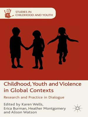 cover image of Childhood, Youth and Violence in Global Contexts